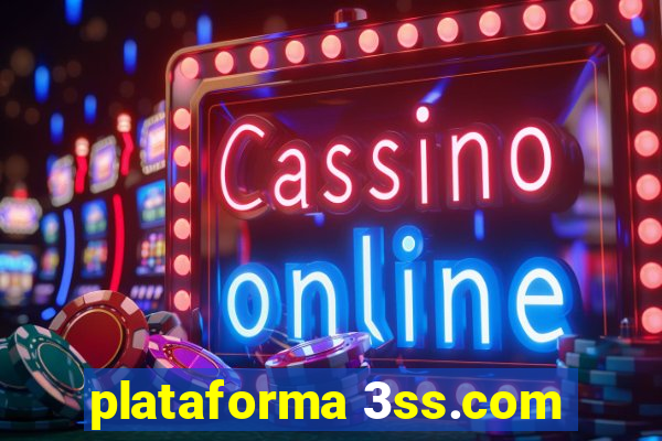 plataforma 3ss.com